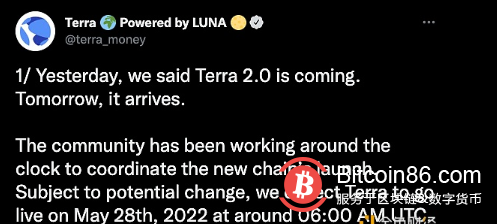  Terra新链预计将于北京时间 5 月 28 日 14:00 上线 